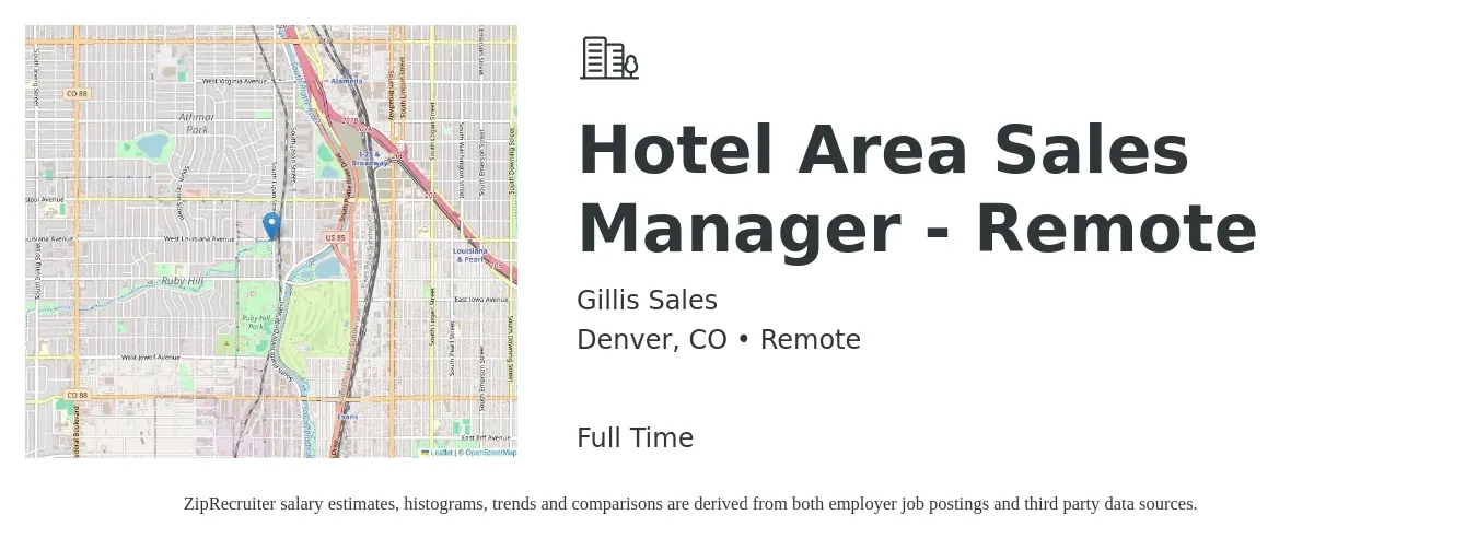 Gillis Sales job posting for a Hotel Area Sales Manager - Remote in Denver, CO with a salary of $55,100 to $74,100 Yearly with a map of Denver location.