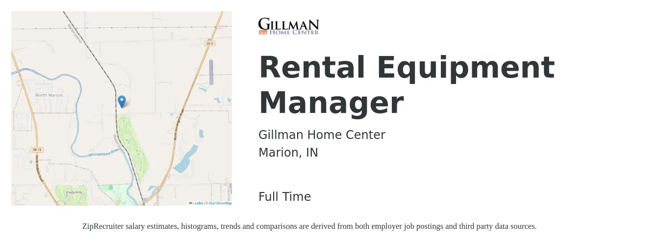 Gillman Home Center job posting for a Rental Equipment Manager in Marion, IN with a salary of $38,200 to $53,400 Yearly with a map of Marion location.