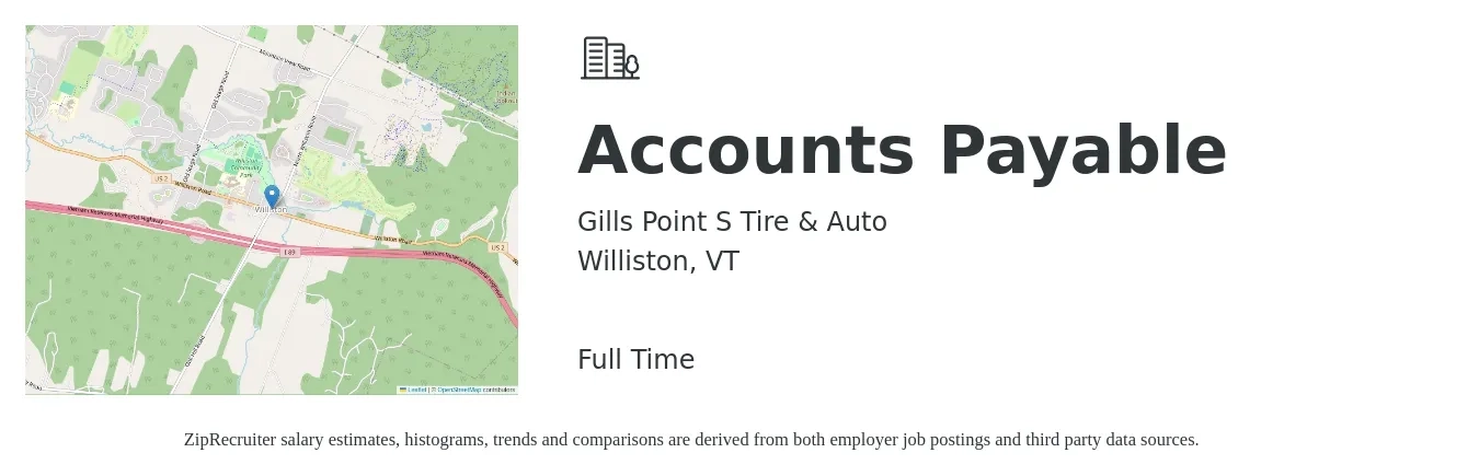 Gills Point S Tire & Auto job posting for a Accounts Payable in Williston, VT with a salary of $22 to $28 Hourly with a map of Williston location.