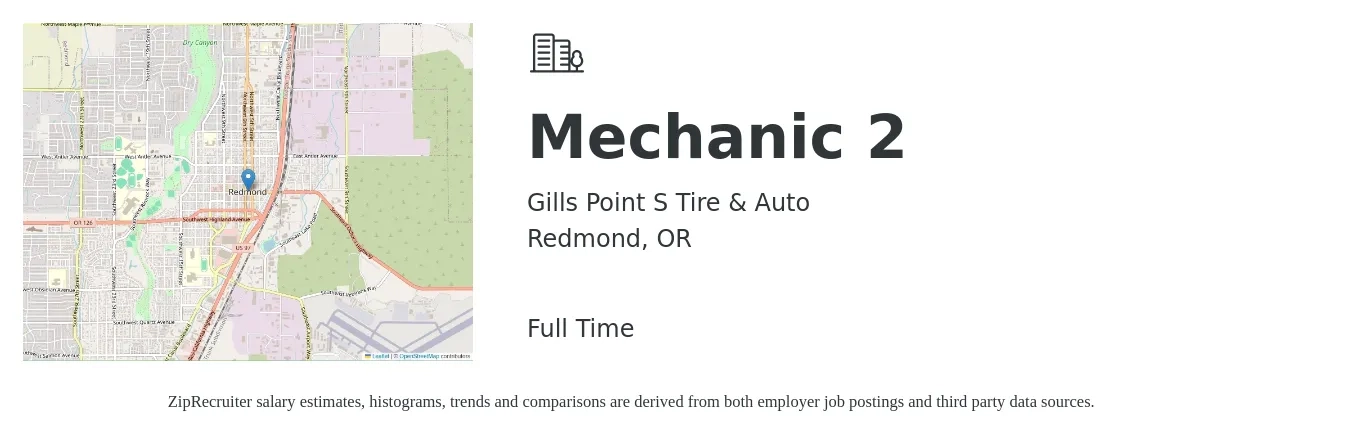 Gills Point S Tire & Auto job posting for a Mechanic 2 in Redmond, OR with a salary of $22 to $32 Hourly with a map of Redmond location.