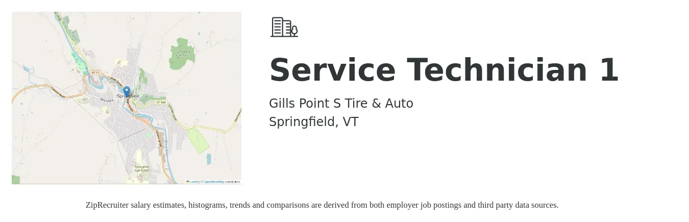 Gills Point S Tire & Auto job posting for a Service Technician 1 in Springfield, VT with a salary of $20 to $28 Hourly with a map of Springfield location.
