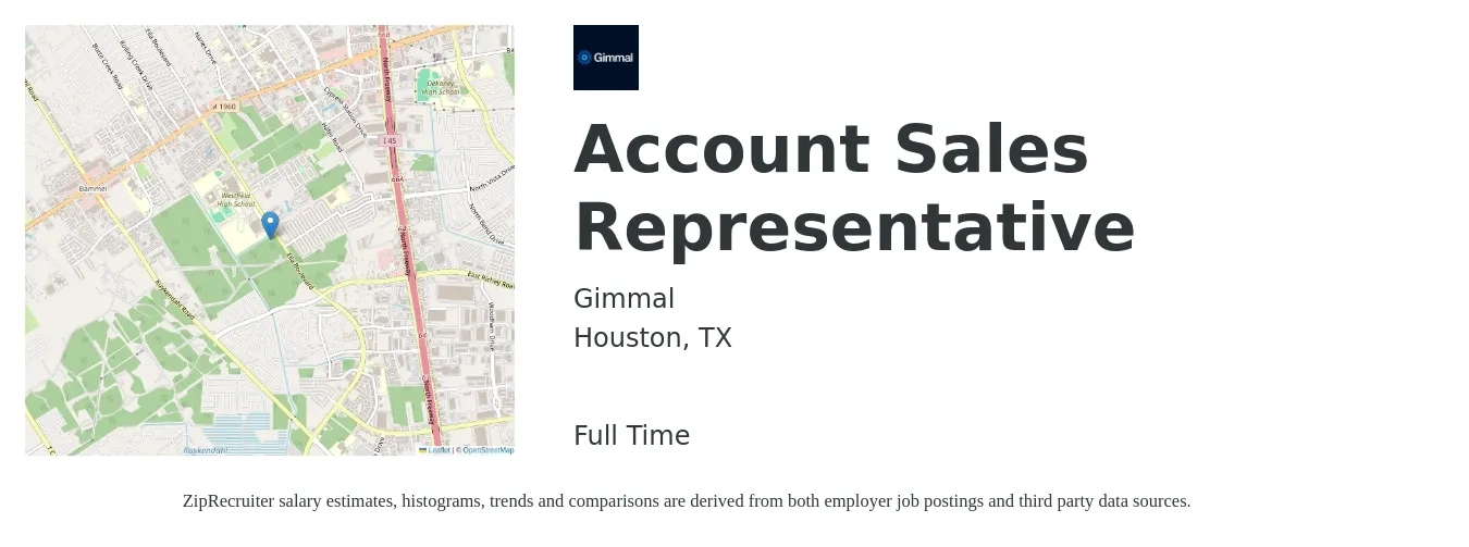 Gimmal job posting for a Account Sales Representative in Houston, TX with a salary of $80,000 to $100,000 Yearly with a map of Houston location.
