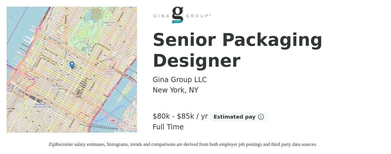 Gina Group LLC job posting for a Senior Packaging Designer in New York, NY with a salary of $80,000 to $85,000 Yearly with a map of New York location.