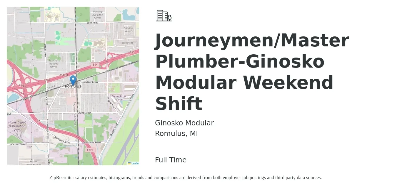 Ginosko Modular job posting for a Journeymen/Master Plumber-Ginosko Modular Weekend Shift in Romulus, MI with a salary of $35 to $55 Hourly with a map of Romulus location.