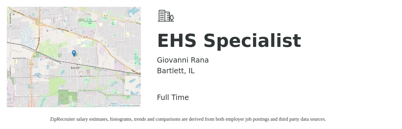 Giovanni Rana job posting for a EHS Specialist in Bartlett, IL with a salary of $62,400 to $89,100 Yearly with a map of Bartlett location.