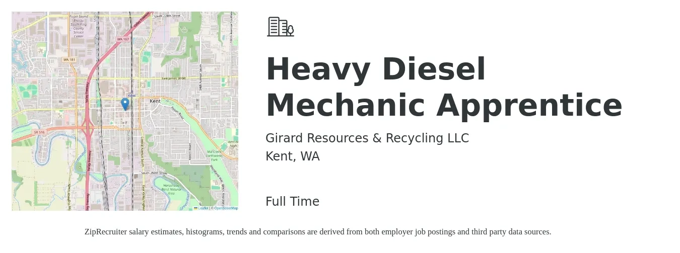 Girard Resources & Recycling LLC job posting for a Heavy Diesel Mechanic Apprentice in Kent, WA with a salary of $27 to $37 Hourly with a map of Kent location.