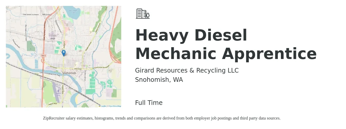 Girard Resources & Recycling LLC job posting for a Heavy Diesel Mechanic Apprentice in Snohomish, WA with a salary of $26 to $36 Hourly with a map of Snohomish location.
