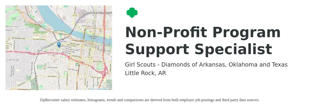 Girl Scouts - Diamonds of Arkansas, Oklahoma and Texas job posting for a Non-Profit Program Support Specialist in Little Rock, AR with a salary of $40,700 to $75,200 Yearly with a map of Little Rock location.