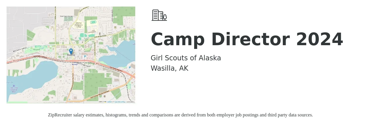 Girl Scouts of Alaska job posting for a Camp Director 2024 in Wasilla, AK with a salary of $1,000 Weekly with a map of Wasilla location.