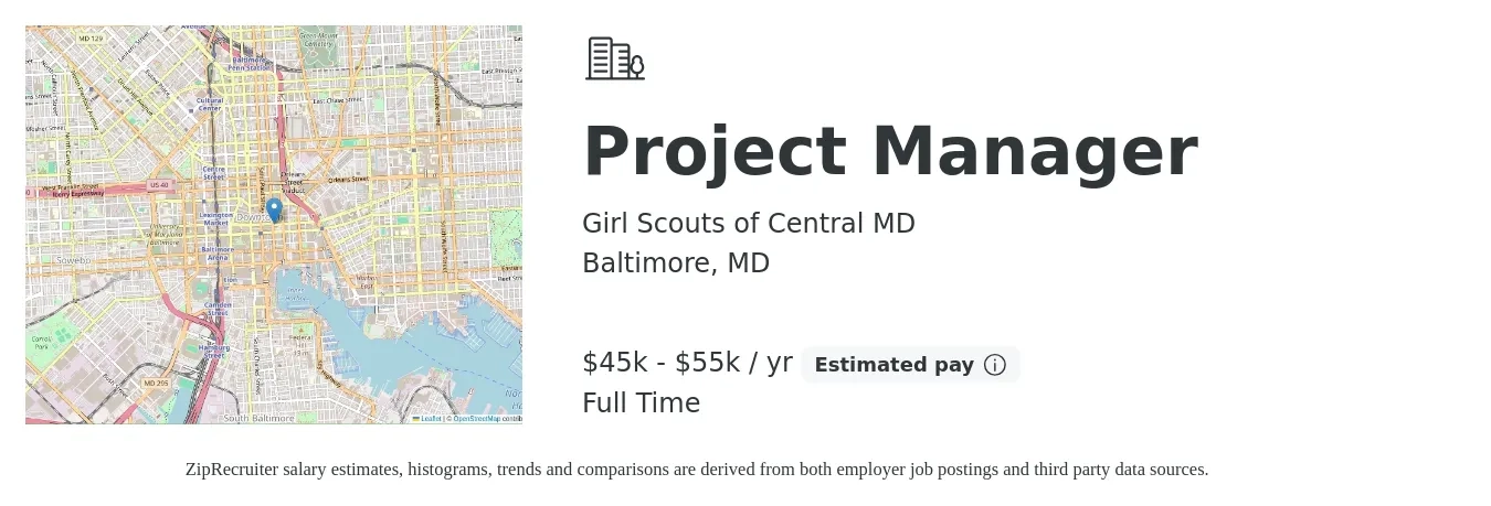 Girl Scouts of Central MD job posting for a Project Manager in Baltimore, MD with a salary of $45,000 to $55,000 Yearly with a map of Baltimore location.