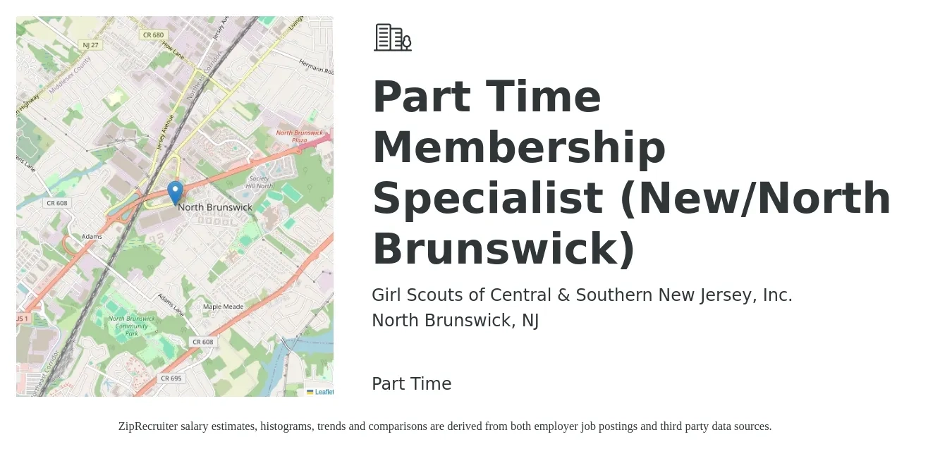 Girl Scouts of Central & Southern New Jersey, Inc. job posting for a Part Time Membership Specialist (New/North Brunswick) in North Brunswick, NJ with a salary of $20 to $38 Hourly with a map of North Brunswick location.