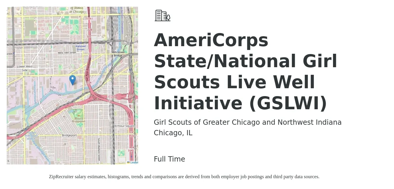 Girl Scouts of Greater Chicago and Northwest Indiana job posting for a AmeriCorps State/National Girl Scouts Live Well Initiative (GSLWI) in Chicago, IL with a salary of $26 to $57 Hourly with a map of Chicago location.