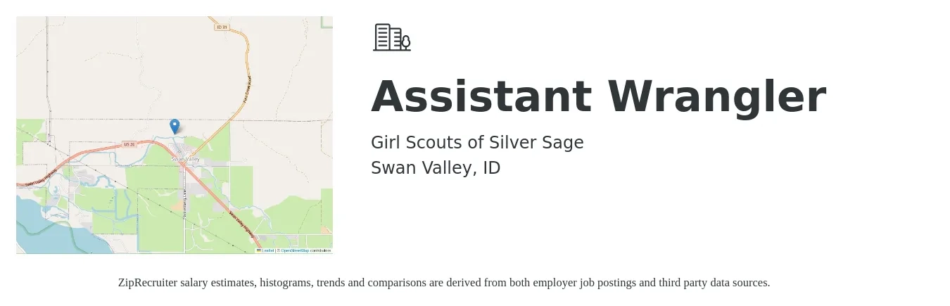 Girl Scouts of Silver Sage job posting for a Assistant Wrangler in Swan Valley, ID with a salary of $90 Daily with a map of Swan Valley location.