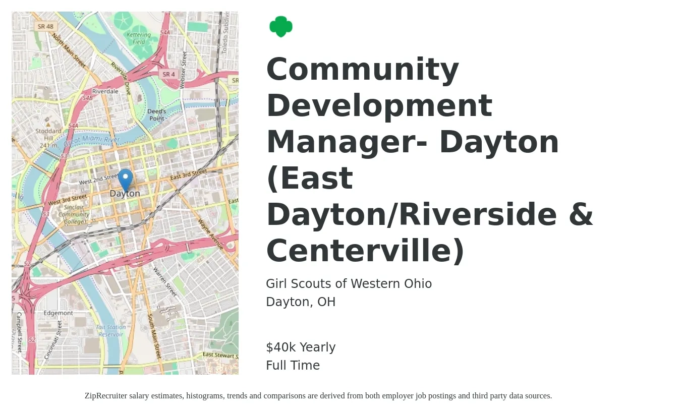 Girl Scouts of Western Ohio job posting for a Community Development Manager- Dayton (East Dayton/Riverside & Centerville) in Dayton, OH with a salary of $40,000 Yearly with a map of Dayton location.
