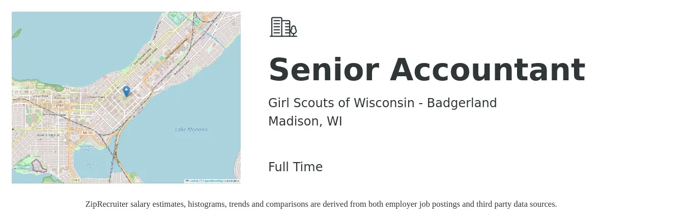 Girl Scouts of Wisconsin - Badgerland job posting for a Senior Accountant in Madison, WI with a salary of $73,800 to $92,700 Yearly with a map of Madison location.