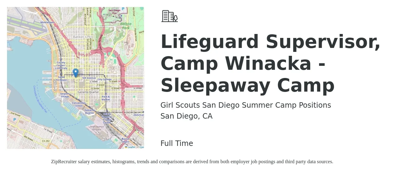 Girl Scouts San Diego Summer Camp Positions job posting for a Lifeguard Supervisor, Camp Winacka - Sleepaway Camp in San Diego, CA with a salary of $120 to $135 Daily with a map of San Diego location.