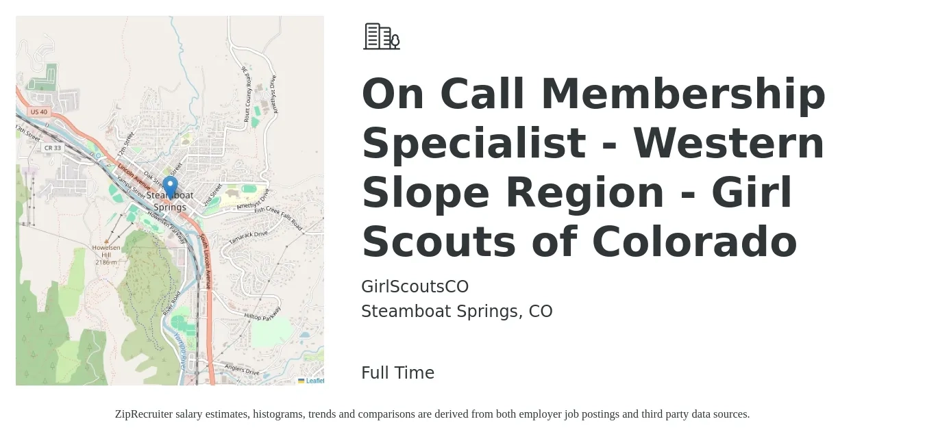 GirlScoutsCO job posting for a On Call Membership Specialist - Western Slope Region - Girl Scouts of Colorado in Steamboat Springs, CO with a salary of $18 Hourly with a map of Steamboat Springs location.