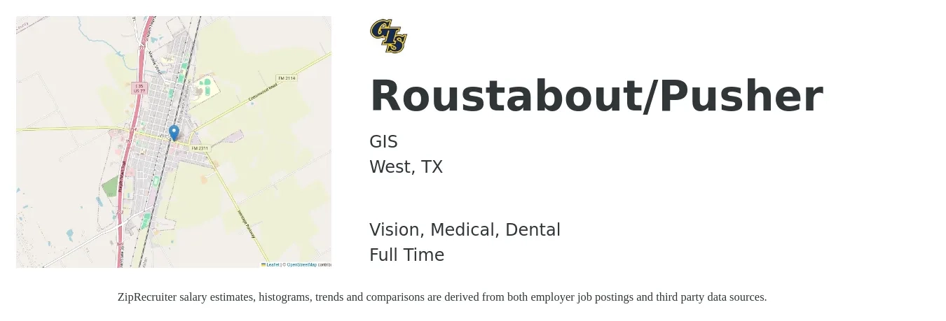 GIS job posting for a Roustabout/Pusher in West, TX with a salary of $18 to $27 Hourly and benefits including retirement, vision, dental, life_insurance, and medical with a map of West location.