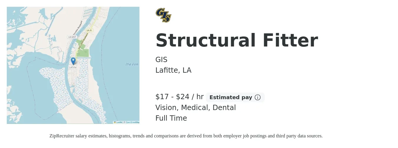 GIS job posting for a Structural Fitter in Lafitte, LA with a salary of $18 to $25 Hourly and benefits including pto, retirement, vision, dental, life_insurance, and medical with a map of Lafitte location.