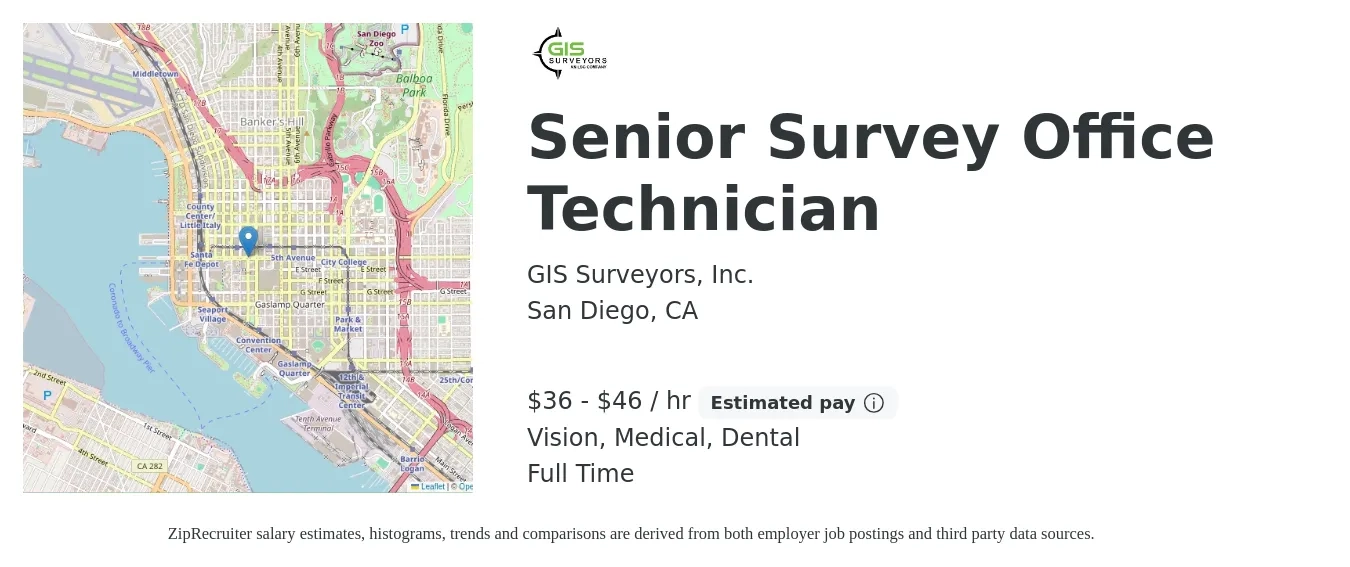 GIS Surveyors, Inc. job posting for a Senior Survey Office Technician in San Diego, CA with a salary of $38 to $48 Hourly and benefits including medical, pto, retirement, vision, dental, and life_insurance with a map of San Diego location.