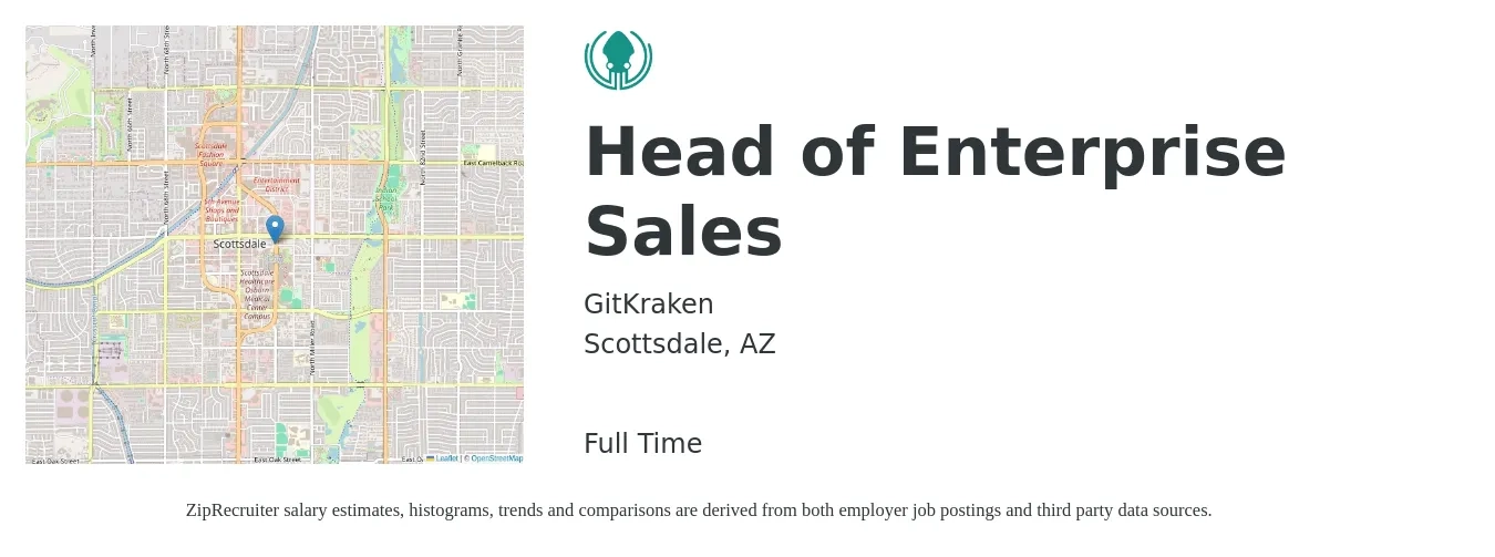 GitKraken job posting for a Head of Enterprise Sales in Scottsdale, AZ with a salary of $114,900 to $165,700 Yearly with a map of Scottsdale location.