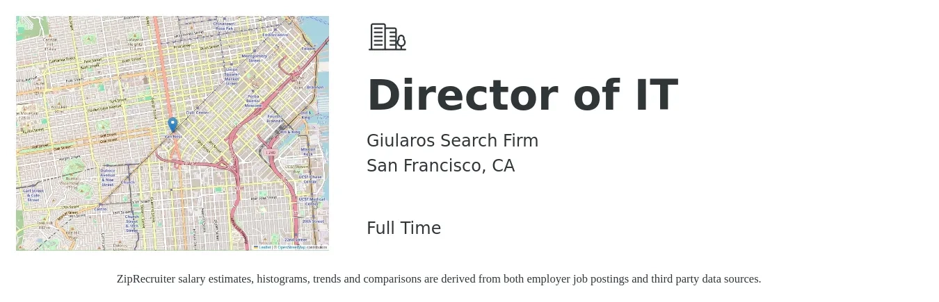 Giularos Search Firm job posting for a Director of IT in San Francisco, CA with a salary of $126,100 to $185,000 Yearly with a map of San Francisco location.