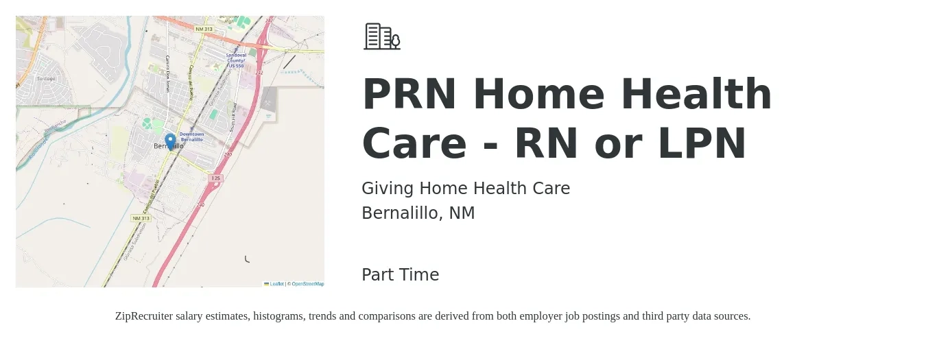 Giving Home Health Care job posting for a PRN Home Health Care - RN or LPN in Bernalillo, NM with a salary of $25 to $33 Hourly with a map of Bernalillo location.