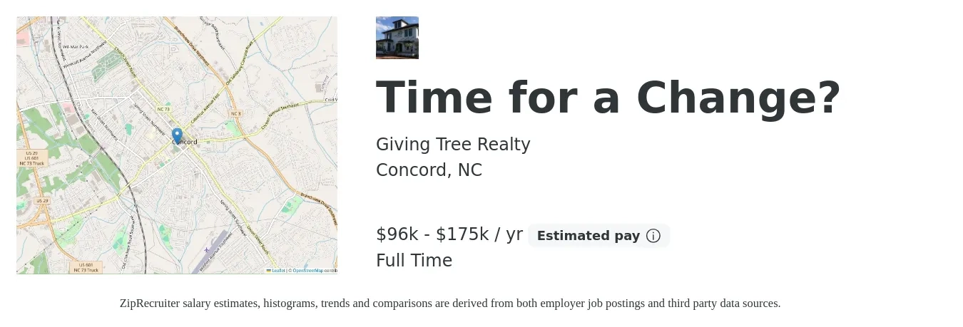 Giving Tree Realty job posting for a Time For A Change? in Concord, NC with a salary of $96,000 to $175,000 Yearly with a map of Concord location.