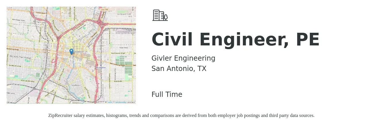Givler Engineering job posting for a Civil Engineer, PE in San Antonio, TX with a salary of $60,900 to $88,800 Yearly with a map of San Antonio location.