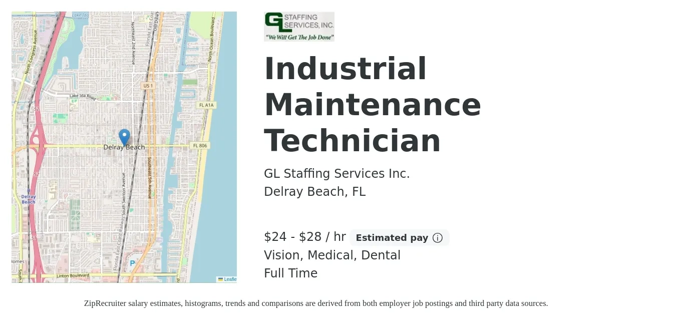 GL Staffing Services Inc. job posting for a Industrial Maintenance Technician in Delray Beach, FL with a salary of $25 to $30 Hourly and benefits including dental, medical, and vision with a map of Delray Beach location.