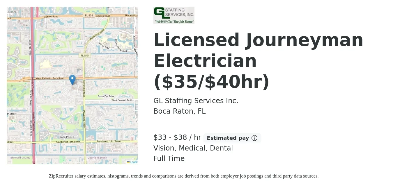 GL Staffing Services Inc. job posting for a Licensed Journeyman Electrician ($35/$40hr) in Boca Raton, FL with a salary of $35 to $40 Hourly and benefits including dental, life_insurance, medical, pto, and vision with a map of Boca Raton location.