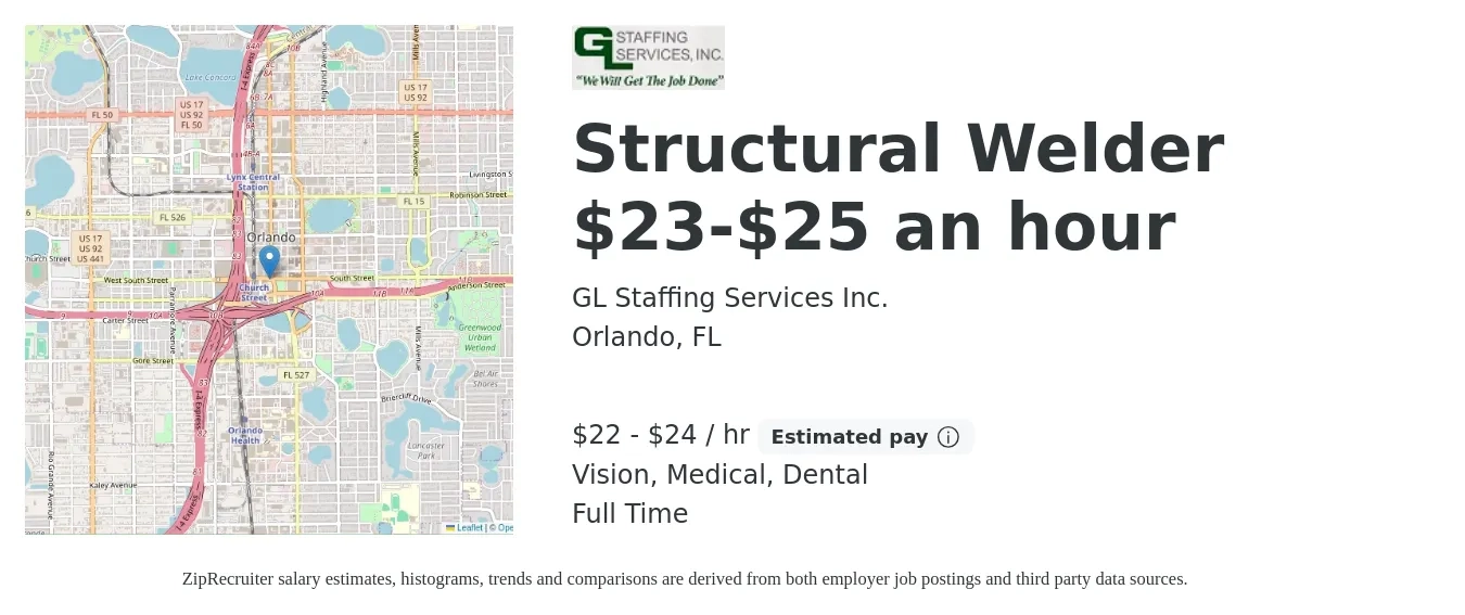 GL Staffing Services Inc. job posting for a Structural Welder $23-$25 an hour in Orlando, FL with a salary of $23 to $25 Hourly and benefits including medical, vision, and dental with a map of Orlando location.