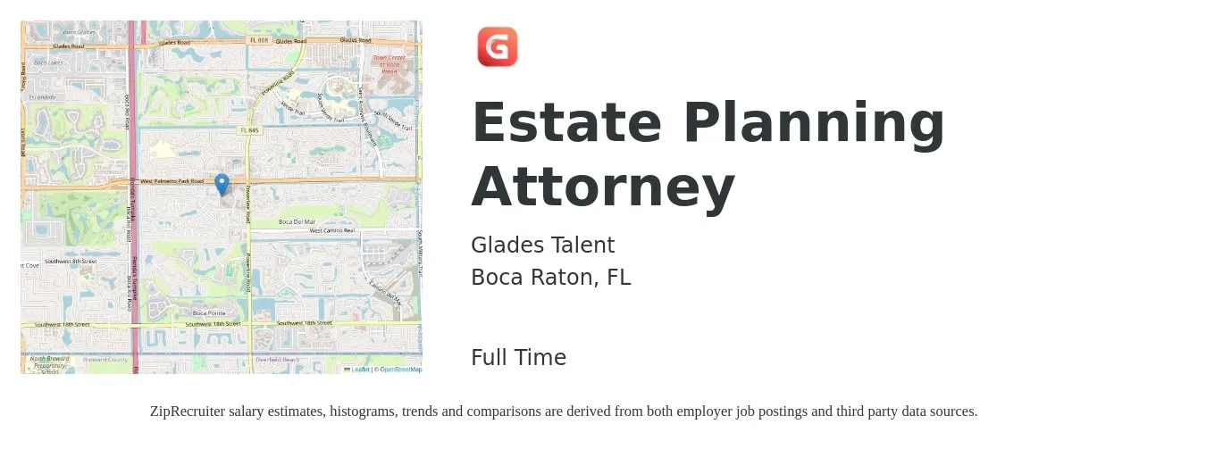 Glades Talent job posting for a Estate Planning Attorney in Boca Raton, FL with a salary of $80,900 to $128,200 Yearly with a map of Boca Raton location.