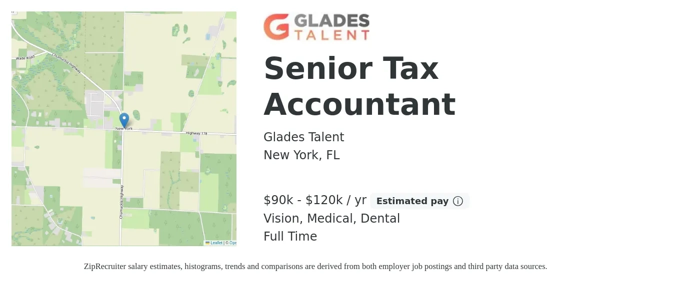 Glades Talent job posting for a Senior Tax Accountant in New York, FL with a salary of $90,000 to $120,000 Yearly and benefits including pto, retirement, vision, dental, life_insurance, and medical with a map of New York location.