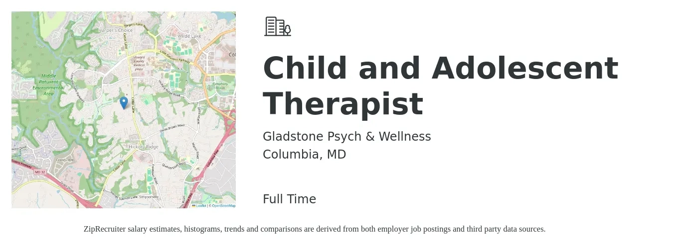 Gladstone Psych & Wellness job posting for a Child and Adolescent Therapist in Columbia, MD with a salary of $56,600 to $97,000 Yearly with a map of Columbia location.