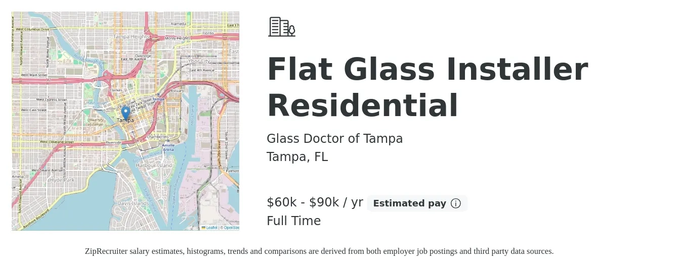 Glass Doctor of Tampa job posting for a Flat Glass Installer Residential in Tampa, FL with a salary of $60,000 to $90,000 Yearly with a map of Tampa location.