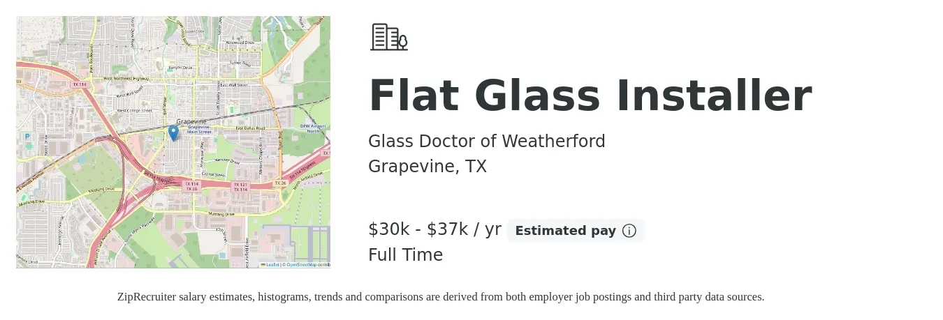 Glass Doctor of Weatherford job posting for a Flat Glass Installer in Grapevine, TX with a salary of $30,160 to $37,440 Yearly with a map of Grapevine location.