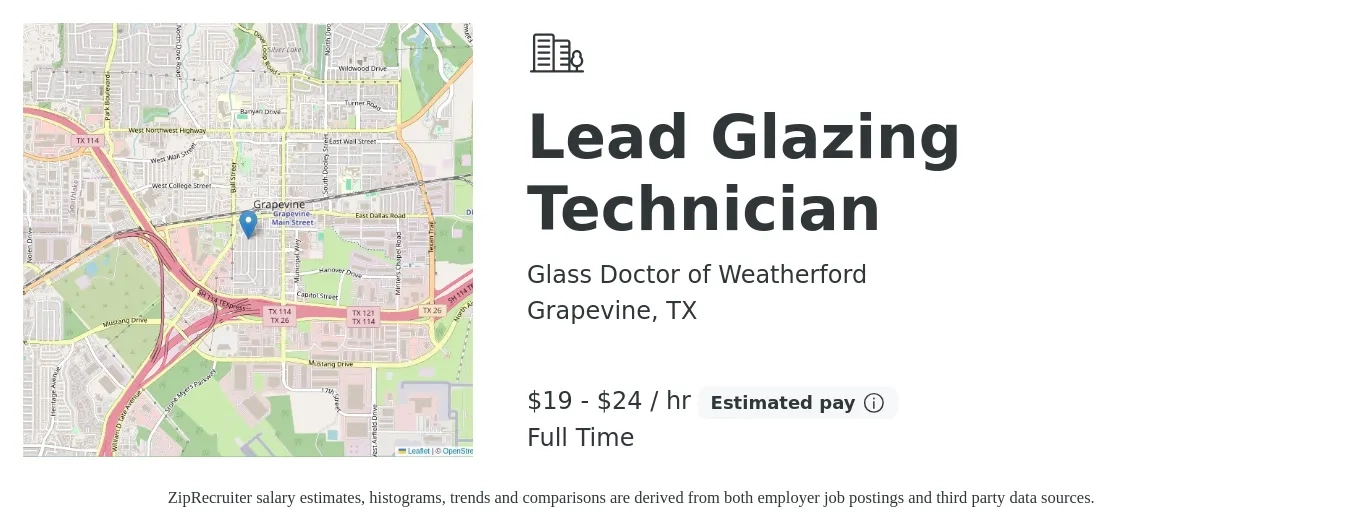 Glass Doctor of Weatherford job posting for a Lead Glazing Technician in Grapevine, TX with a salary of $20 to $25 Hourly with a map of Grapevine location.