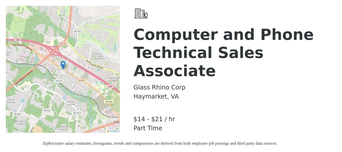 Glass Rhino Corp job posting for a Computer and Phone Technical Sales Associate in Haymarket, VA with a salary of $15 to $22 Hourly with a map of Haymarket location.