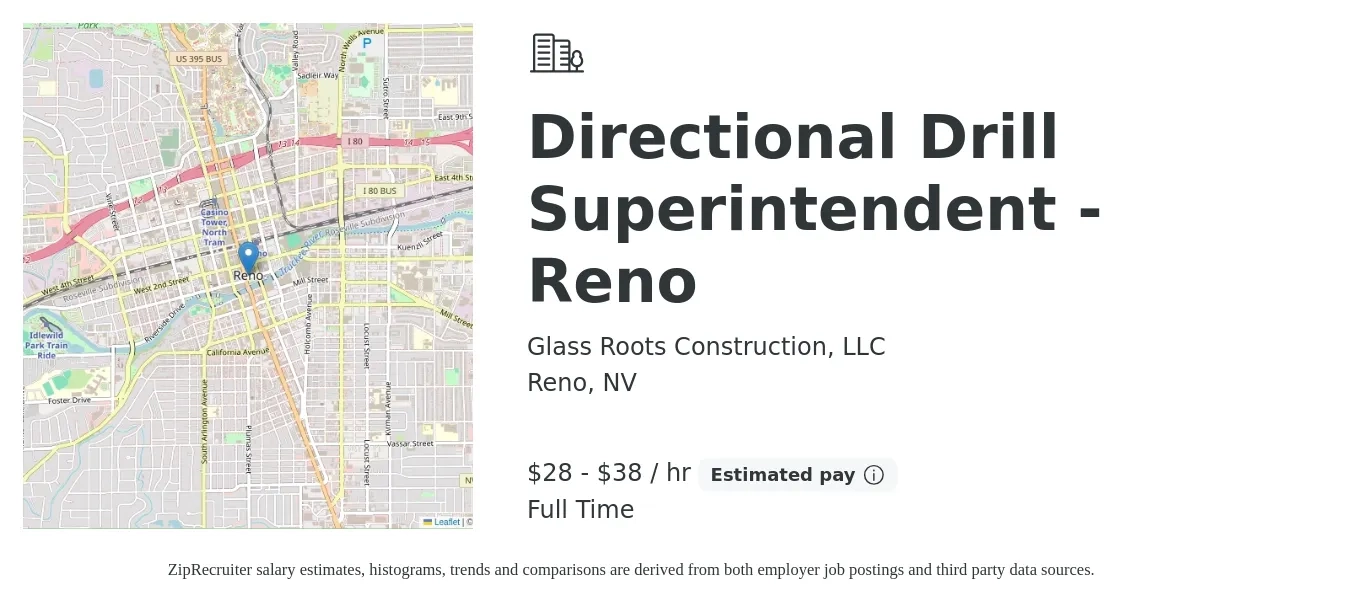 Glass Roots Construction, LLC job posting for a Directional Drill Superintendent - Reno in Reno, NV with a salary of $30 to $40 Hourly with a map of Reno location.