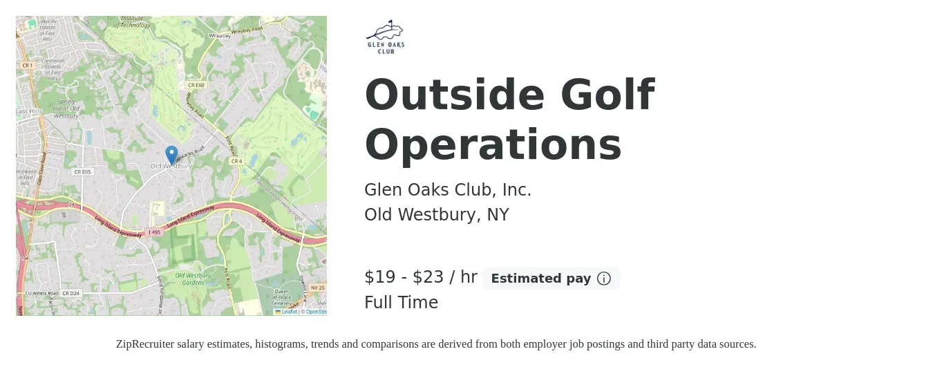Glen Oaks Club, Inc. job posting for a Outside Golf Operations in Old Westbury, NY with a salary of $20 to $24 Hourly with a map of Old Westbury location.