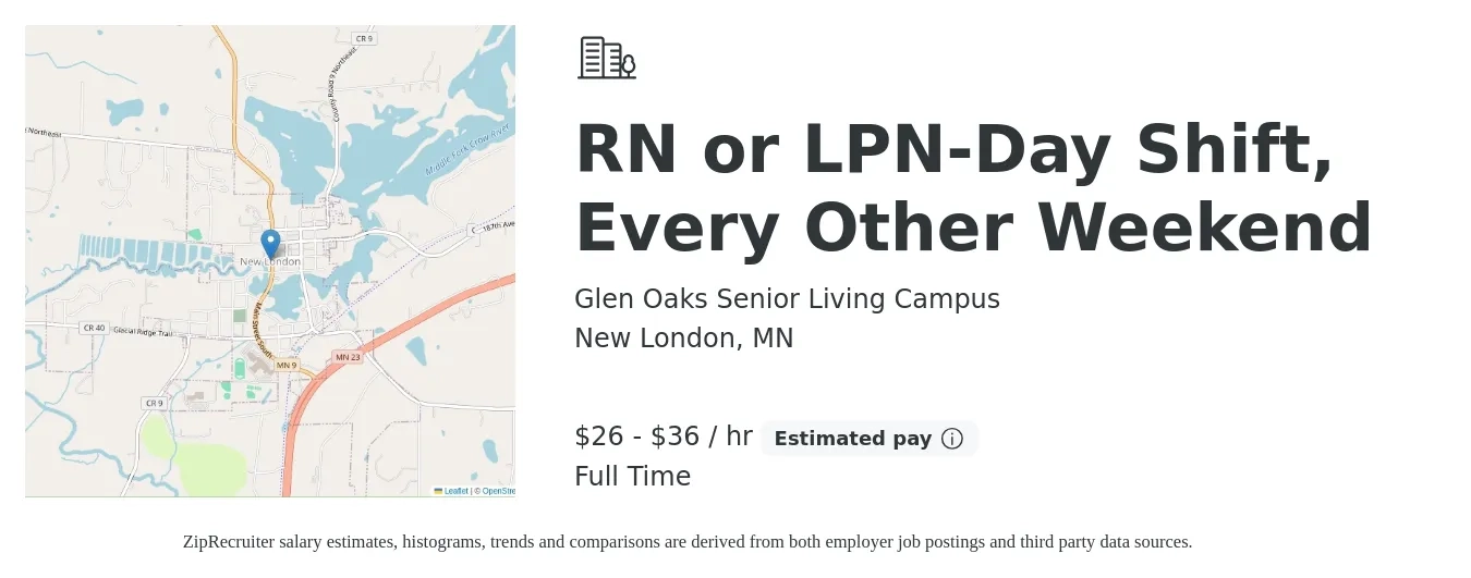 Glen Oaks Senior Living Campus job posting for a RN or LPN-Day Shift, Every Other Weekend in New London, MN with a salary of $28 to $38 Hourly with a map of New London location.