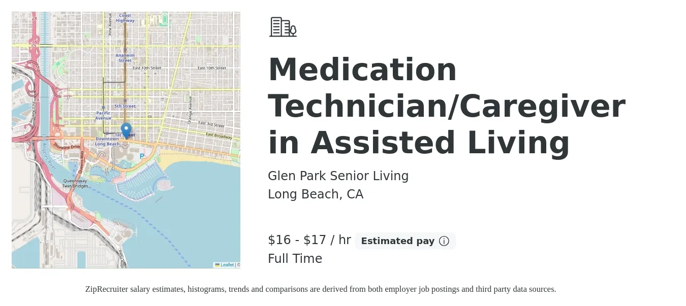 Glen Park Senior Living job posting for a Medication Technician/Caregiver in Assisted Living in Long Beach, CA with a salary of $17 to $18 Hourly with a map of Long Beach location.