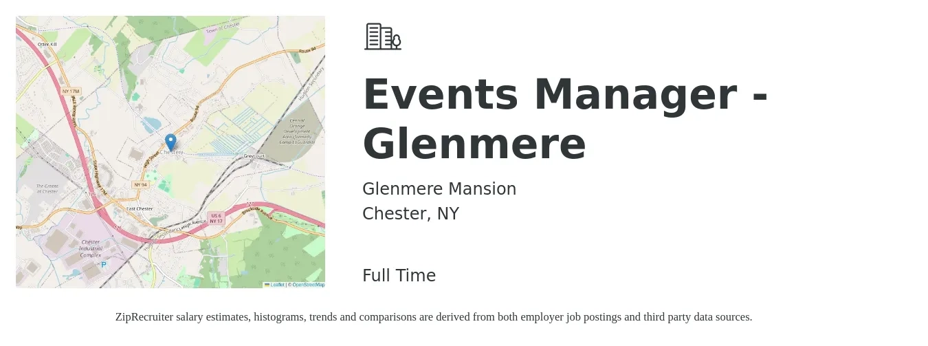 Glenmere Mansion job posting for a Events Manager - Glenmere in Chester, NY with a salary of $65,000 to $80,000 Yearly with a map of Chester location.