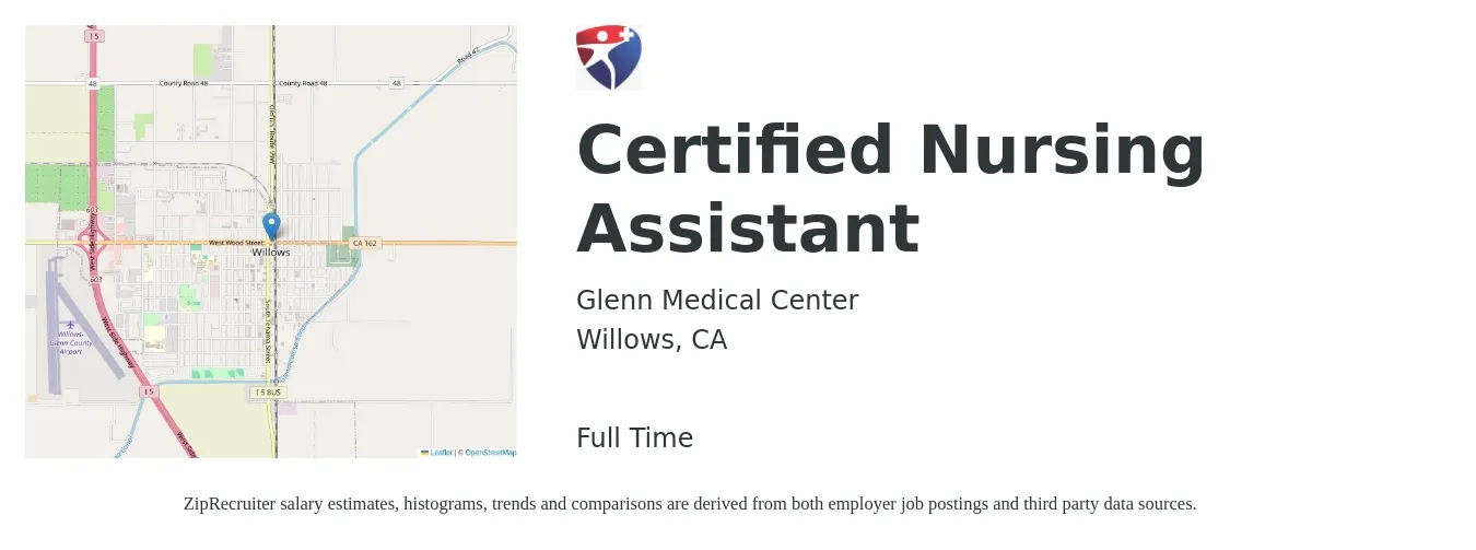 Glenn Medical Center job posting for a Certified Nursing Assistant in Willows, CA with a salary of $22 to $24 Hourly with a map of Willows location.