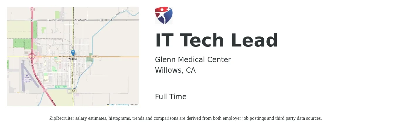 Glenn Medical Center job posting for a IT Tech Lead in Willows, CA with a salary of $19 to $21 Hourly with a map of Willows location.