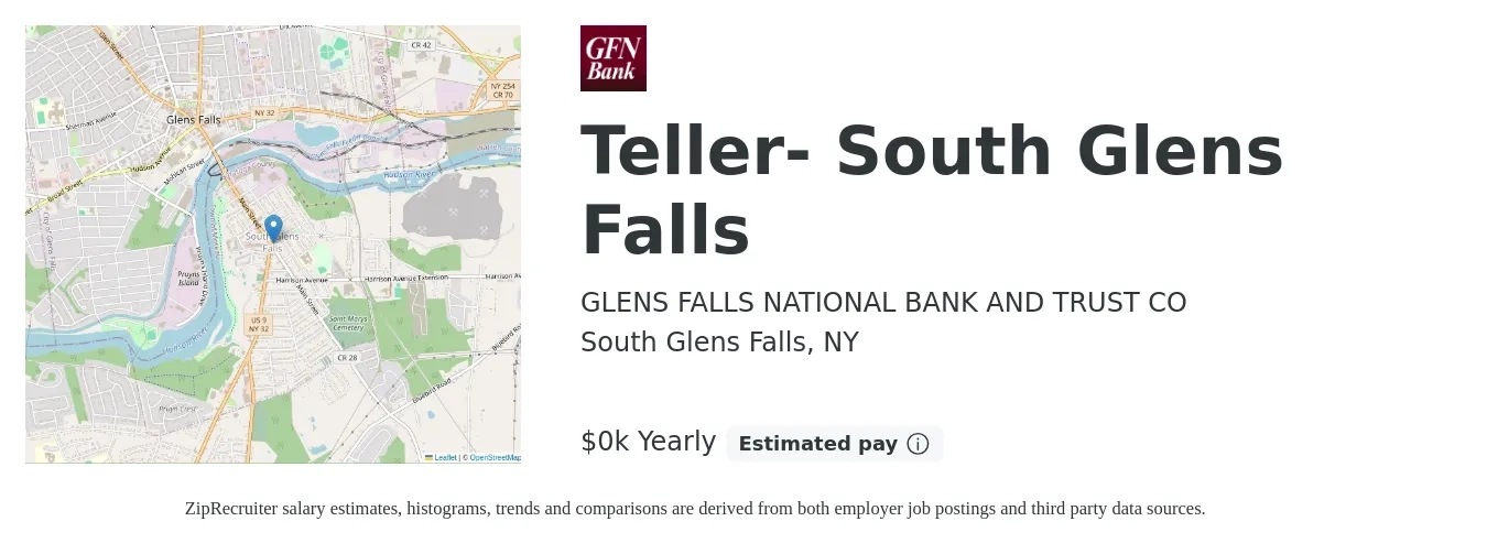GLENS FALLS NATIONAL BANK AND TRUST CO job posting for a Teller- South Glens Falls in South Glens Falls, NY with a salary of $17 to $20 Yearly with a map of South Glens Falls location.