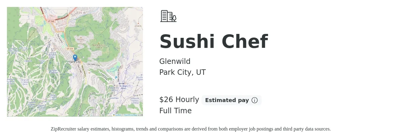 Glenwild job posting for a Sushi Chef in Park City, UT with a salary of $28 Hourly with a map of Park City location.