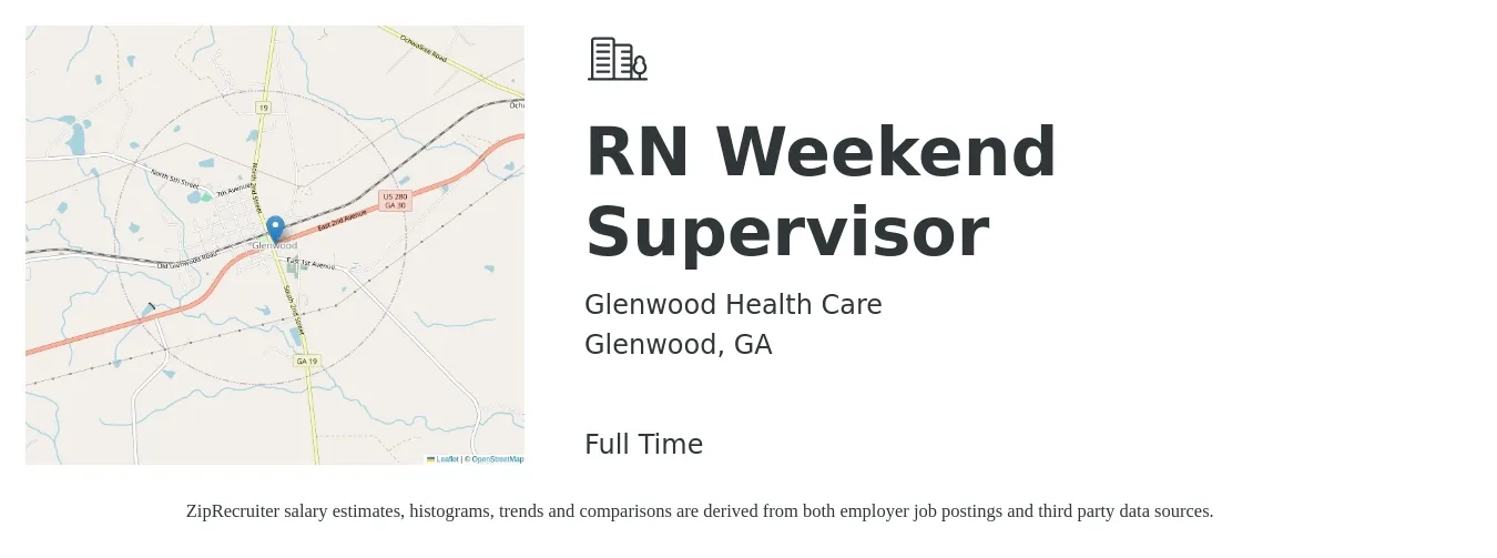 Glenwood Health Care job posting for a RN Weekend Supervisor in Glenwood, GA with a salary of $32 to $48 Hourly with a map of Glenwood location.