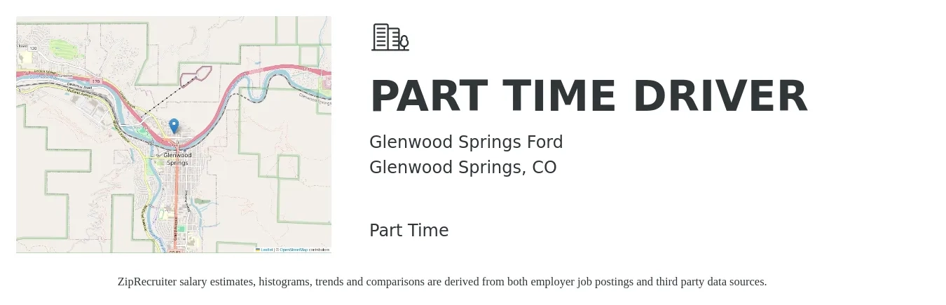 Glenwood Springs Ford job posting for a PART TIME DRIVER in Glenwood Springs, CO with a salary of $16 to $20 Hourly with a map of Glenwood Springs location.